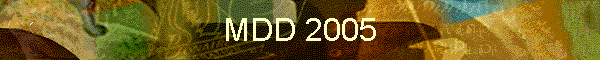 MDD 2005